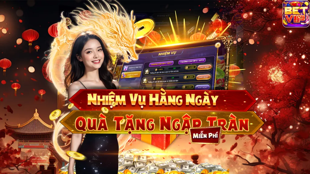 Nhiệm vụ hàng ngày betvip